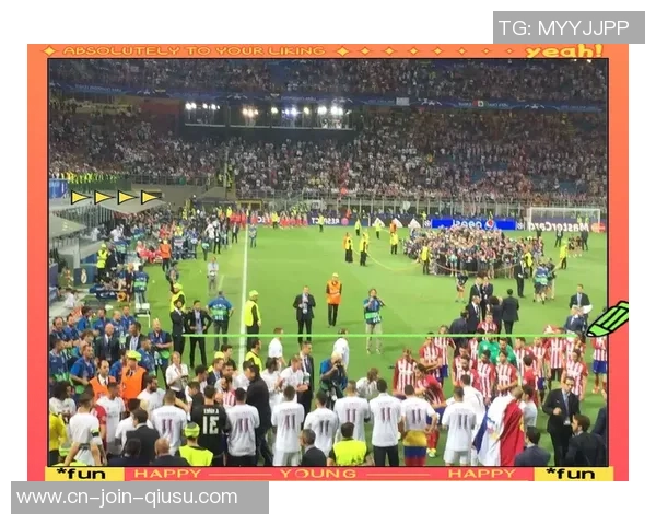 2016年欧冠决赛回顾皇马与马竞的巅峰对决与历史意义分析